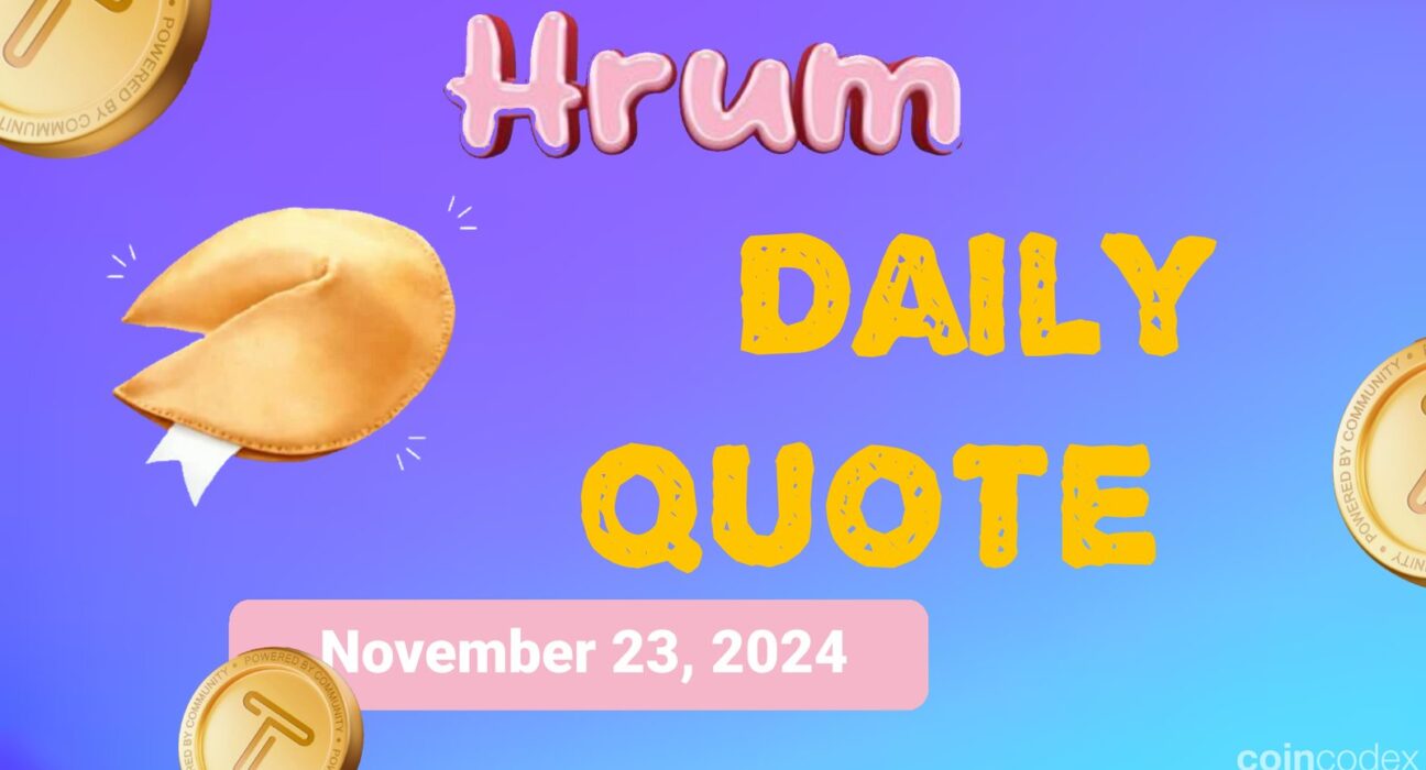 Hrum Quote of the Day - November 23, 2024