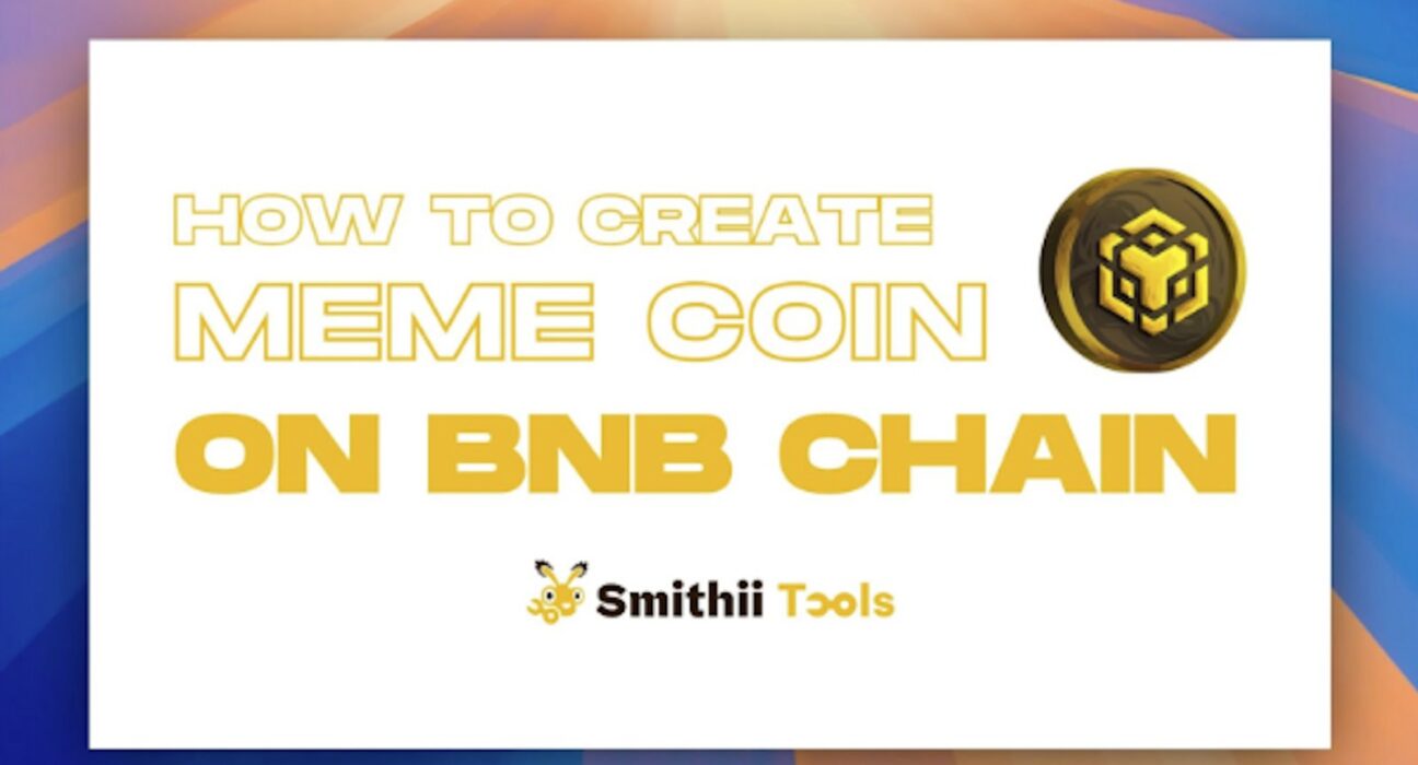 How to Create a Meme Coin on BNB Chain [Step by Step Guide]